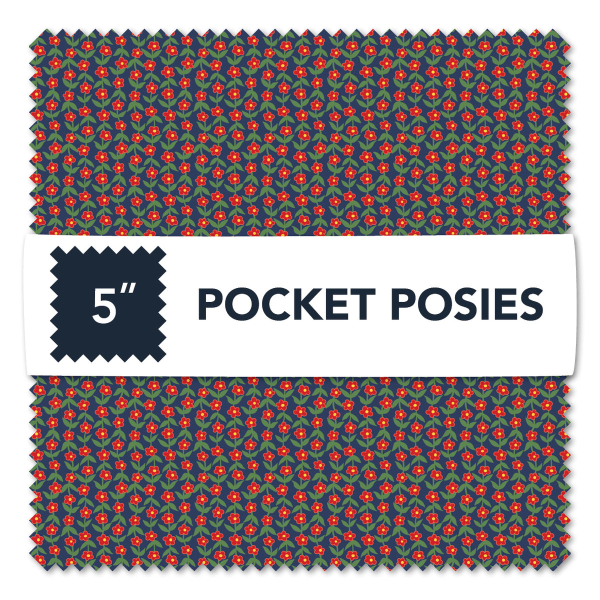 Pocket Posies 5" Charm Pack
